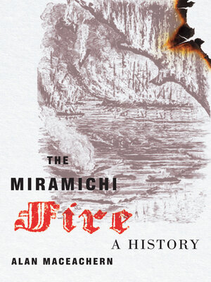 cover image of The Miramichi Fire